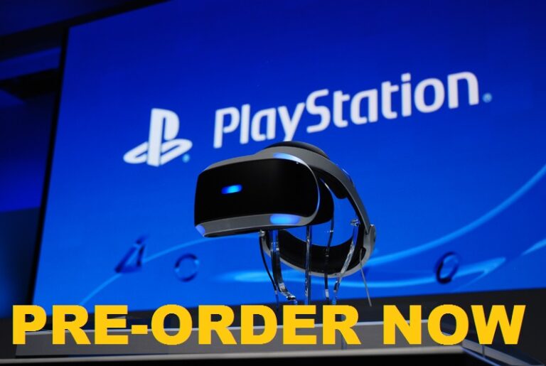 $ 400 PlayStation VR Pre-order will start today