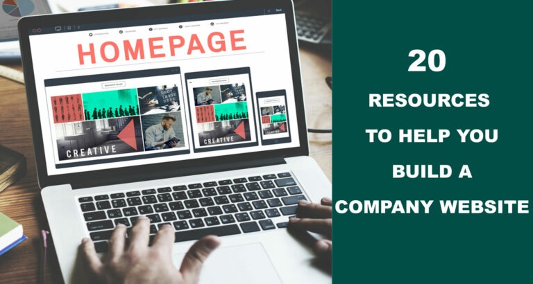 20 Resources To Help You Build A Company Website In Less Than An Hour