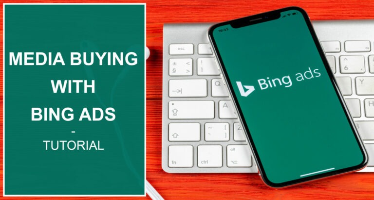 Media Buying With Bing Ads – How To Become Profitable