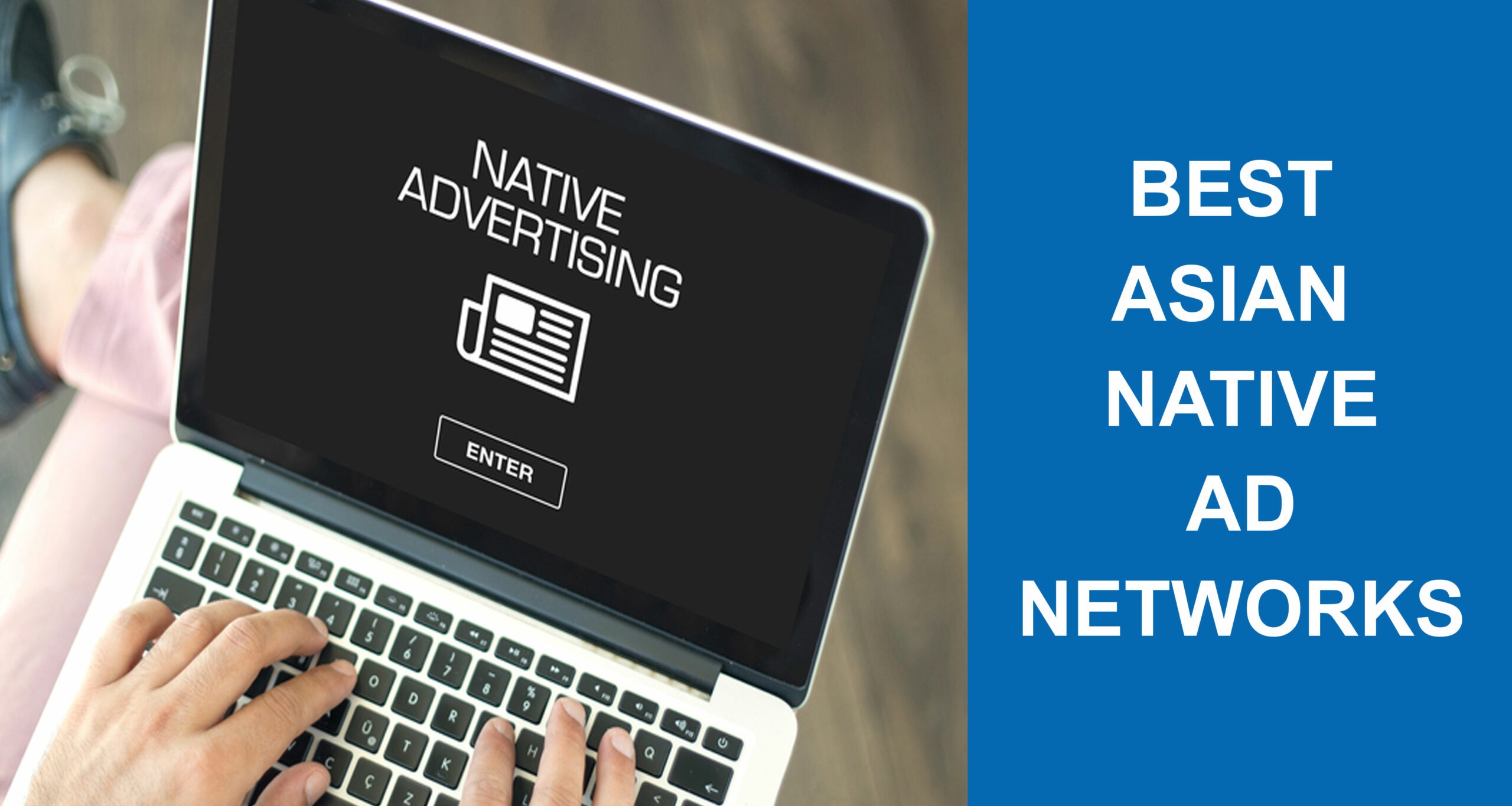 Top-5-Asian-Native-Ad-Networks