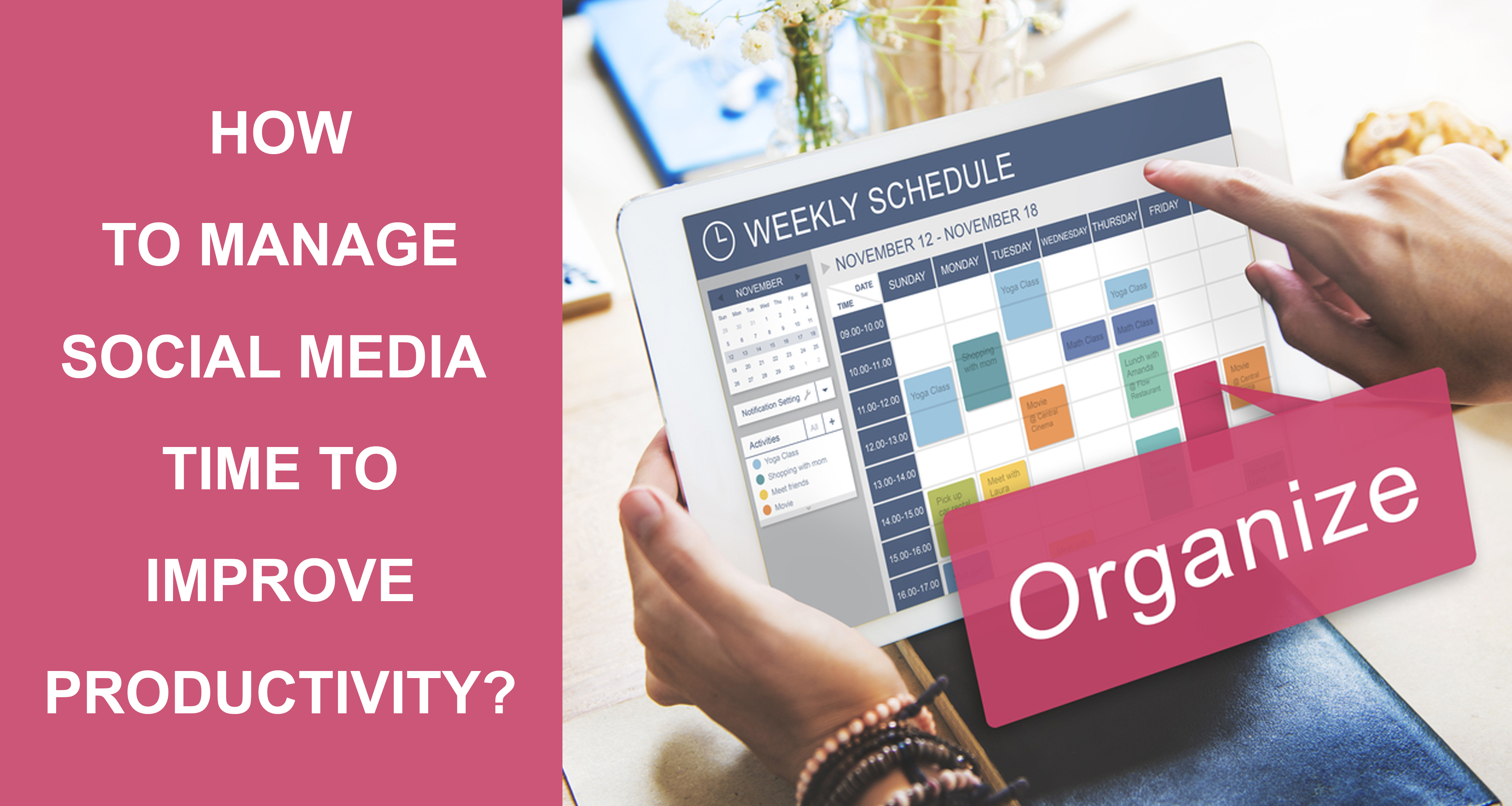 How To Manage Social Media Time To Improve Productivity