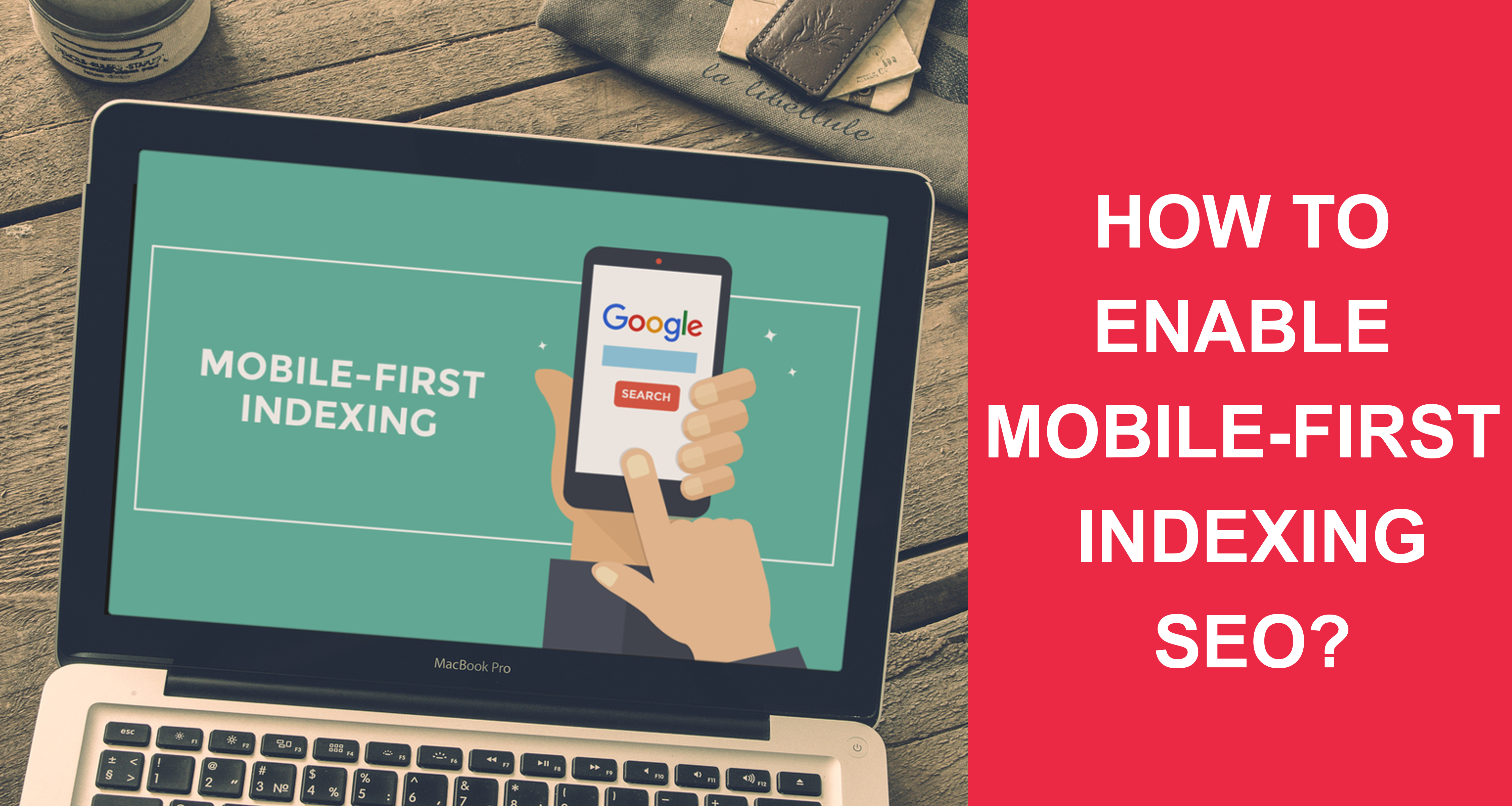 how to Enable Mobile-First Indexing SEO