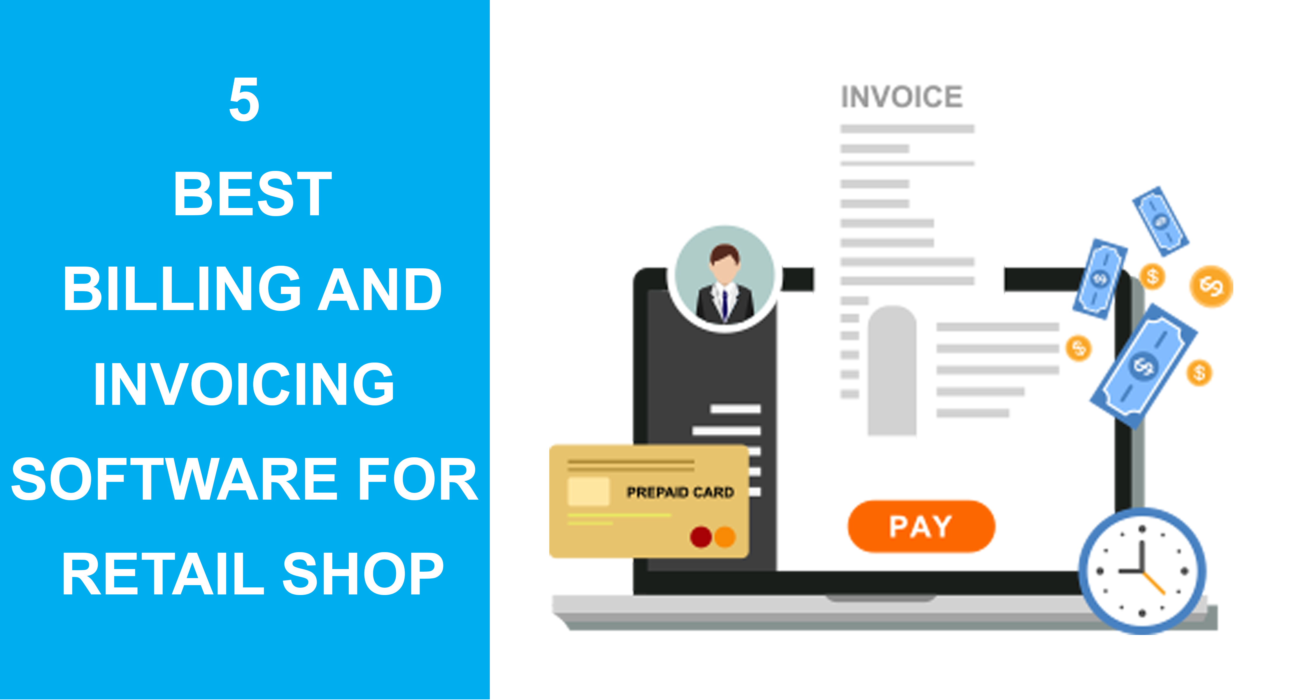 5 Best Billing And Invoicing Software For Retail Shop
