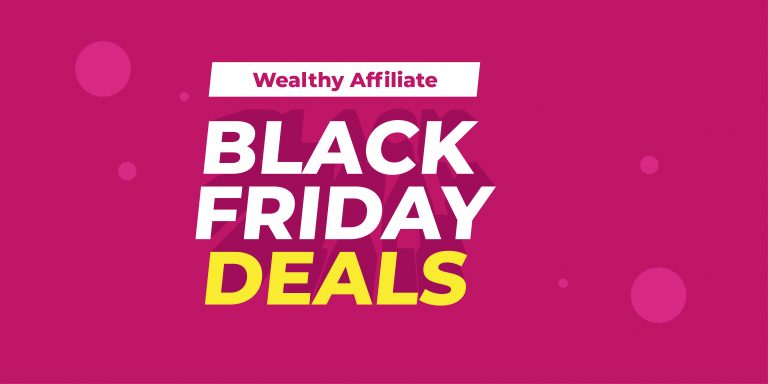 Wealthy Affiliate Black Friday Deals And Sales In 2020