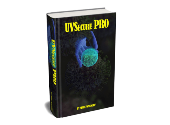 UVSecure Pro Reviews-Does Marc Waldorf’s UV Disinfection Final Result For Anti-Germ?