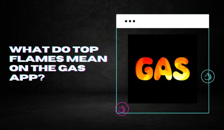 What Do Top Flames Mean On The Gas App?
