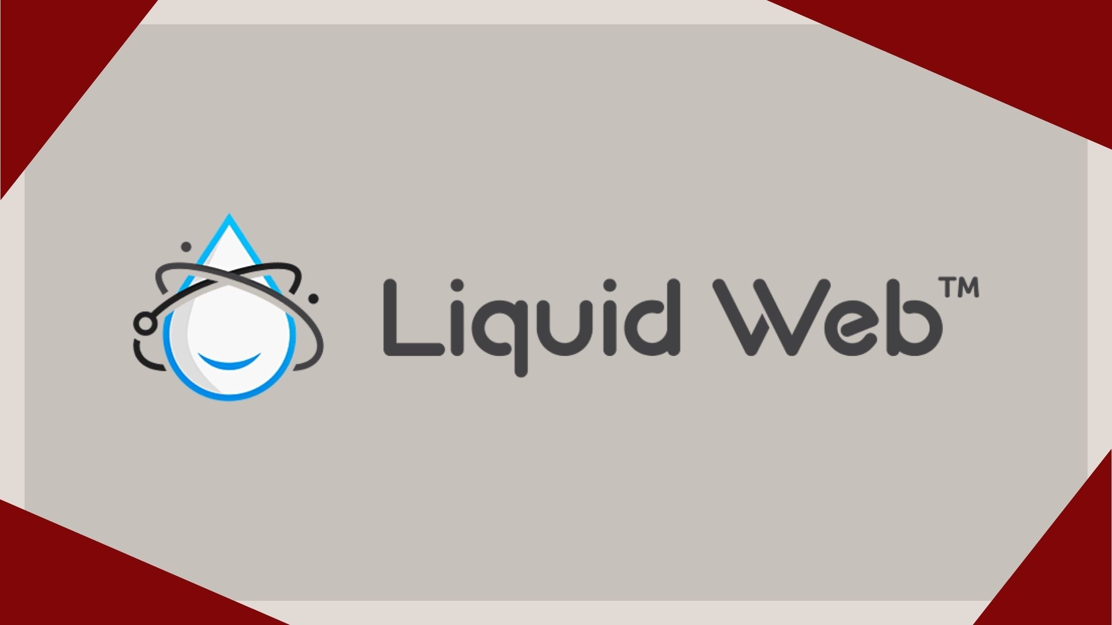 Liquid Web