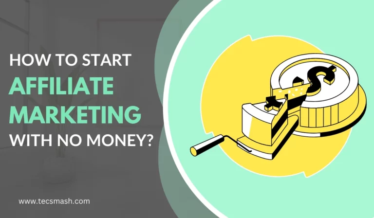 Start Affiliate Marketing Without Spending Money: Tips And Tricks