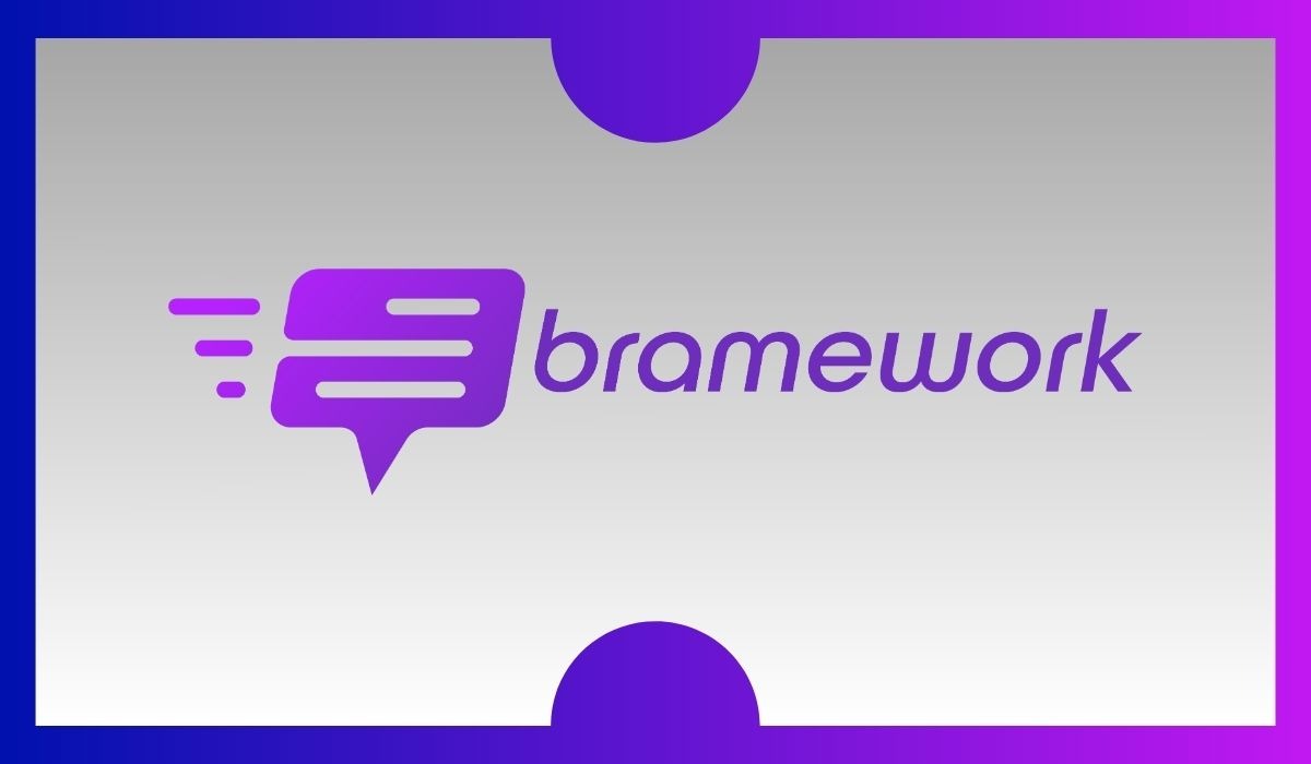 Bramework