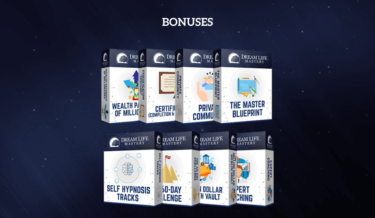 Dream Life Mastery Bonuses