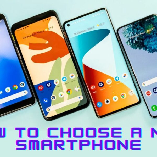 Your Guide To Selecting The Perfect Smartphone: Tips And Tricks