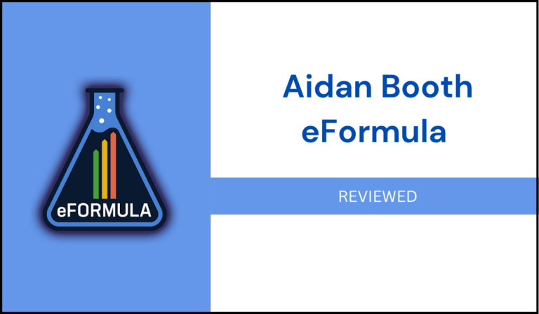 Aidan Booth eFormula Review – In-Depth Breakdown Of The Online Business Training Course!